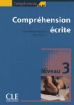 Paperback Competences Written Comprehension Level 3 [French] Book