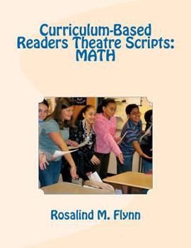 Paperback Curriculum-Based Readers Theatre Scripts: Math Book