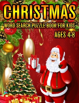 Christmas Word Search Puzzle Book For Kids Ages 4-8: Christmas Word Search Puzzle Book (Volume-1))