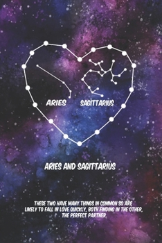 2020 The Astrology of Love for Aries with  sagittarius  : horoscope,love, relationship and compatibility: Lined Notebook / journal gift, 110 pages, 6x9 inches, matte finish cover