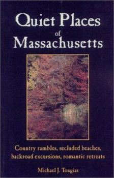 Paperback Quiet Places of Massachusetts Book