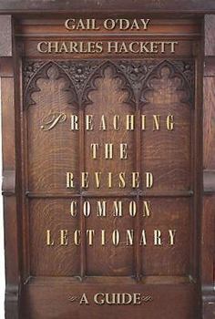 Paperback Preaching the Revised Common Lectionary: A Guide Book