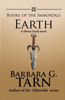 Books of the Immortals: Earth - Book #5 of the Books of the Immortals