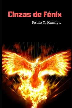 Paperback Cinzas de Fênix [Portuguese] Book