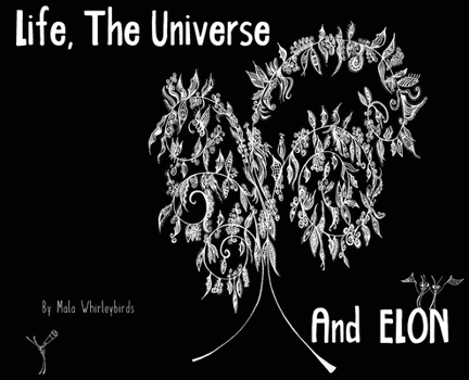 Hardcover Life, The Universe And ELON Book