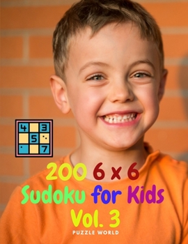 Paperback 200 6 x 6 Sudoku for Kids Vol. 3 Book