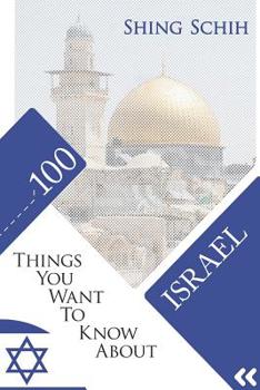 Paperback 100 Things You Want to Know about Israel Book