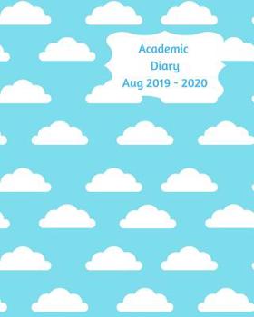 Paperback Academic Diary Aug 2019-2020: 8x10 day to a page academic year diary, hourly appointments and space for notes on each page. Perfect for teachers, st Book