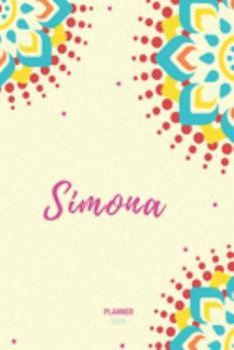 Simona Planner 2020: Planner Settimanale con Calendario Mensile e Annuale I Date Importante I Osservazioni I Focus Mensile I Obietivi Mensiili e con ... I Per nuovo anno I A5 (Italian Edition)