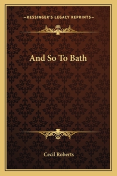 Paperback And So To Bath Book