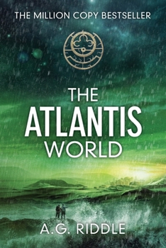 Paperback The Atlantis World (the Origin Mystery, Book 3) Book