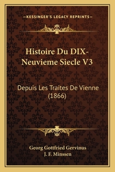Paperback Histoire Du DIX-Neuvieme Siecle V3: Depuis Les Traites De Vienne (1866) [French] Book