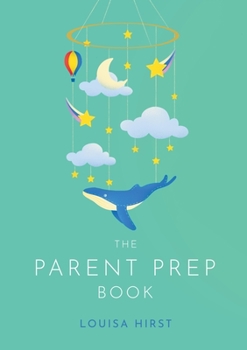 Paperback The Parent Prep Book