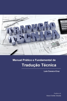 Paperback Manual Prático e Fundamental de Tradução Técnica [Portuguese] Book