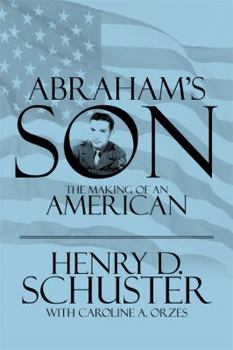 Paperback Abraham's Son: The Making of an American Book