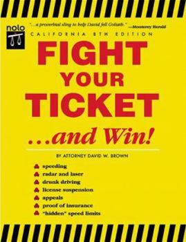 Paperback Fight Your Ticket...and Win! Book