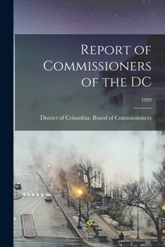Paperback Report of Commissioners of the DC; 1929 Book