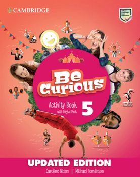 Paperback Be Curious Level 5 Activity Book with Home Booklet and Digital Pack Updated Book