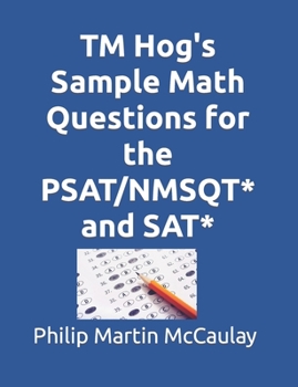 Paperback TM Hog's Sample Math Questions for the PSAT/NMSQT* and SAT* Book