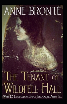 Paperback The Tenant of Wildfell Hall-Anne's Original Edition(Annotated) Book