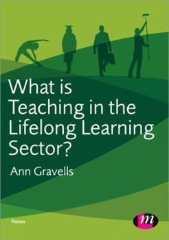 Paperback What Is Teaching in the Lifelong Learning Sector? Book