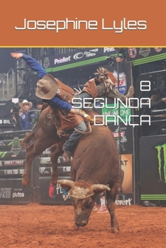 Paperback 8 Segunda Dança [Portuguese] Book