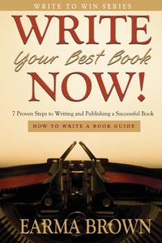 Paperback Write Your Best Book Now! Book