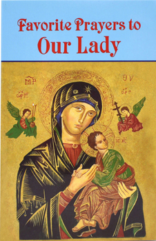 Paperback Favorite Prayers to Our Lady Book