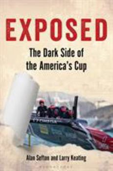 Hardcover Exposed: The Dark Side of the America's Cup Book