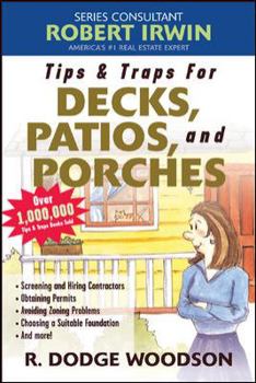 Paperback Tips & Traps for Building Decks, Patios, and Porches Book
