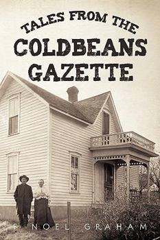 Paperback Tales from the Coldbeans Gazette Book
