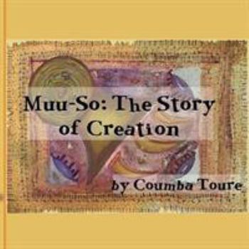Muu-So: The Story of Creation
