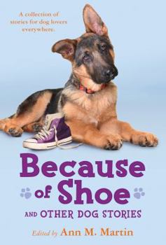 Paperback Because of Shoe and Other Dog Stories Book