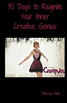 Paperback 30 Days to Reignite Your Inner Creative Genius Book