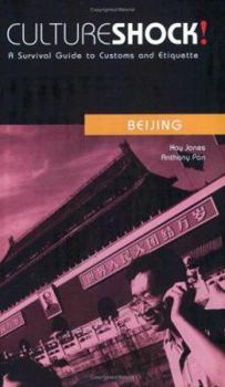 Paperback Beijing: A Survival Guide to Customs and Etiquette Book