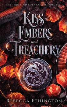 Hardcover Kiss of Ember and Treachery Book