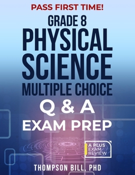 Physical Science Multiple Choice Q &A Exam Prep