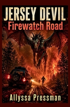 Paperback JERSEY DEVIL - Firewatch Road: A Cryptid Forest Inferno Escape Book