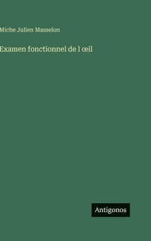 Examen fonctionnel de l oeil
