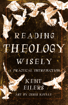 Paperback Reading Theology Wisely: A Practical Introduction Book