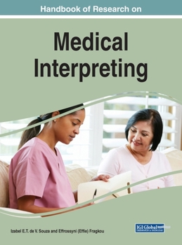 Hardcover Handbook of Research on Medical Interpreting Book