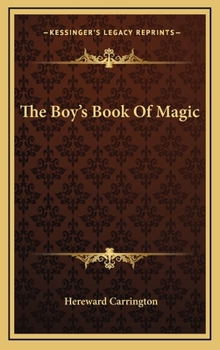 Hardcover The Boy's Book of Magic Book