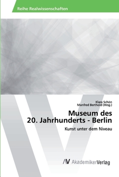Paperback Museum des 20. Jahrhunderts - Berlin [German] Book