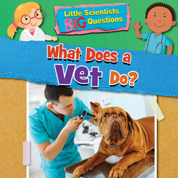 Paperback What Does a Vet Do? Book