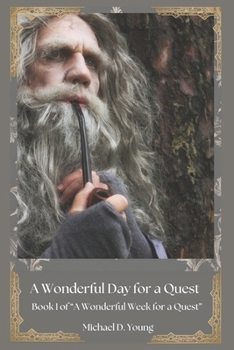Paperback A Wonderful Day for a Quest Book
