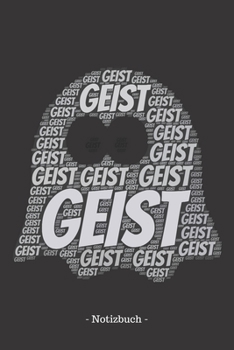 Geist: Notizbuch, Notizblock | Kariert, Karierte, Kariertes, Karo-Raster | DIN A5, 120 Seiten | Notizen, Ideen, Gedanken, Erinnerungen, Termine, Planer, Tagebuch, Organisation (German Edition)