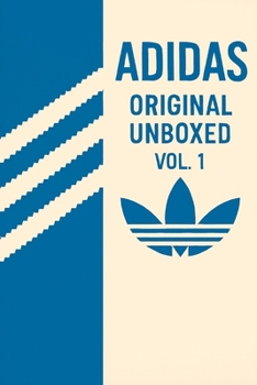 Paperback Adidas Originals Unboxed Vol1 Book