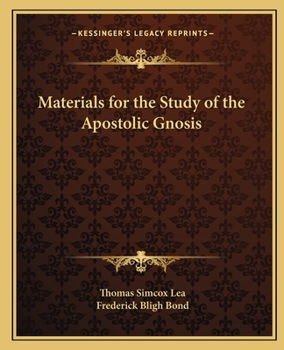 Paperback Materials for the Study of the Apostolic Gnosis Book