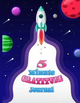 5 minute gratitude journal: A Journal to Teach girls,boys,kids to Practice Gratitude and Mindfulness|5 minute gratitude journal for kids|90 pages for 90 days  to practice gratitude,large size (8.5x11)