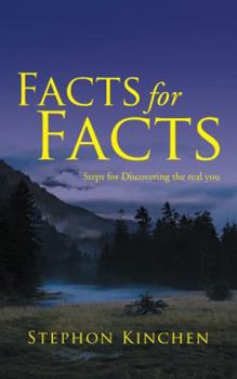 Paperback Facts for Facts: Steps for Discovering the real you Book